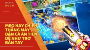 máy bắn cá